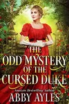 The Odd Mystery of the Cursed Duke