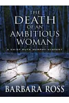The Death of an Ambitious Woman