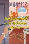 Jane Darrowfield and the Madwoman Next Door