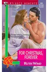 For Christmas, Forever (As: Ruth Wind)