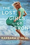 The Lost Girls of Devon (As: Barbara O'Neal)