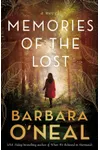 Memories of the Lost (As: Barbara O'Neal)