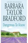 Dangerous to Know