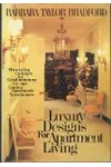Luxury Designs for Apartment Living