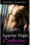 Surprise Virgin Seduction