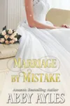Marriage by Mistake