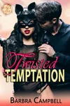 Twisted Temptation