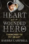 Trenches of my Heart