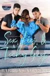 Sex, Lies, & Techy Guys
