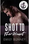 Shot to the Heart