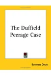 The Duffield Peerage Case