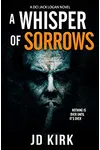 A Whisper of Sorrows