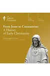 From Jesus to Constantine