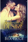 Avalanche of Desire