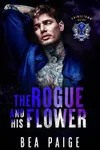 The Rogue and His Flower