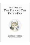 The Tale of The Pie and The Patty-Pan