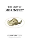 The Story of Miss Moppet