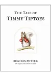 The Tale of Timmy Tiptoes
