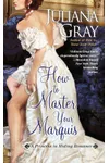How to Master Your Marquis