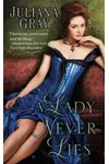 A Lady Never Lies