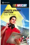 Hearts Under Caution