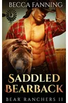 Saddled Bearback