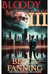 Bloody Moonlight 3: Vampire Romance