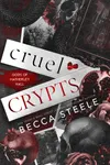 Cruel Crypts