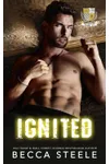Ignited