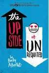The Upside of Unrequited