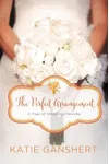 The Perfect Arrangement