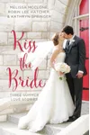 Kiss the Bride
