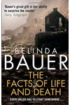 The Facts of Life and Death