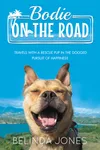 Bodie on the Road