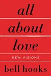 All About Love: New Visions