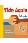 Skin Again