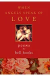 When Angels Speak of Love