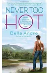 Never Too Hot