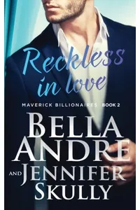 Reckless In Love