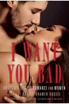 I Want You Bad
