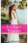 Her Royal Hungness