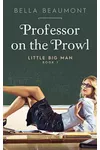 Professor on the Prowl