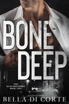 Bone Deep
