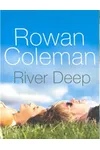 River Deep