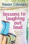 Lessons in Laughing Out Loud