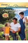 A Deliberate Father