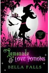 Lemonade & Love Potions