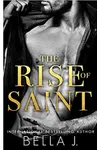 The Rise of Saint