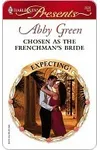 Chosen as the Frenchman's Bride