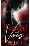 Blood and Vows